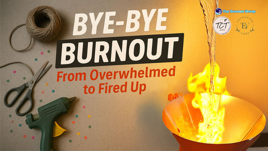 Bye Bye Burnout: Reignite Your Spark & Fall Back in Love with Your Work