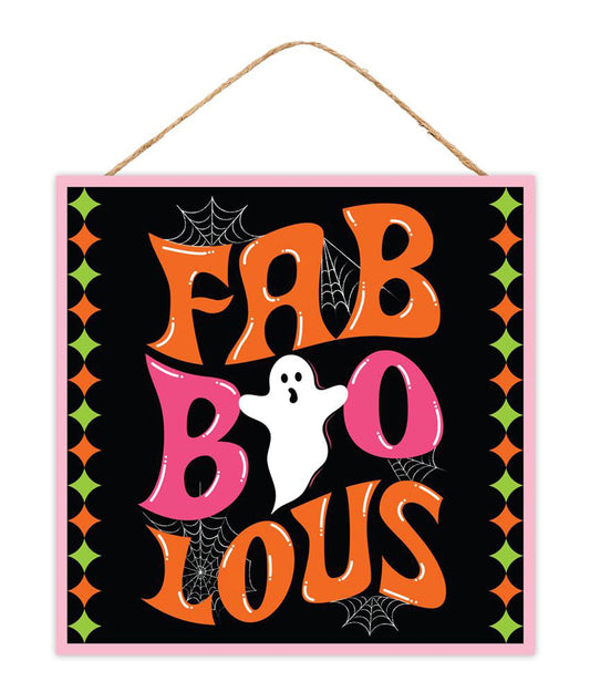 10" Square MDF Fab-BOO-lous Sign - Fun Halloween Wall Decor with Ghost and Spiderwebs - Fun Halloween Decor - AP7348 Craig Bachman