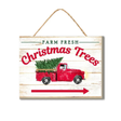 Farm Fresh Christmas Trees Sign Red Truck Rustic Holiday Decor-AP8222 Craig Bachman