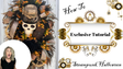 Digital Download: XL Over the Top Halloween Steampunk Wreath Tutorial | PDF + Video Link | DIY Craft Tutorial TCT Crafts
