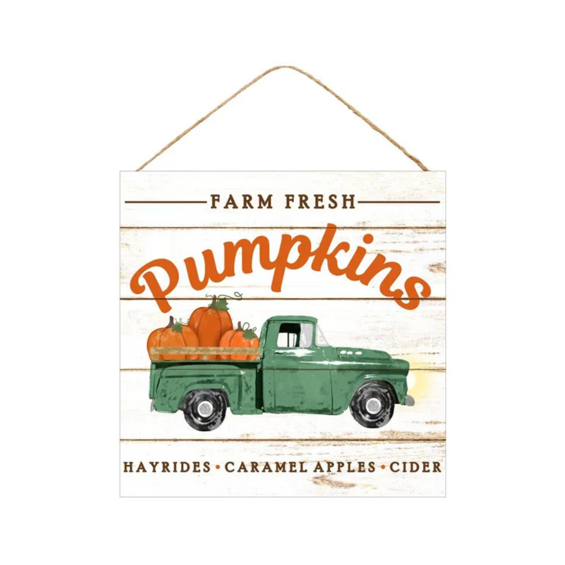 Farm Fresh Pumpkins Sign 10x10 Rustic Fall Green Truck Decor-AP8280 Craig Bachman