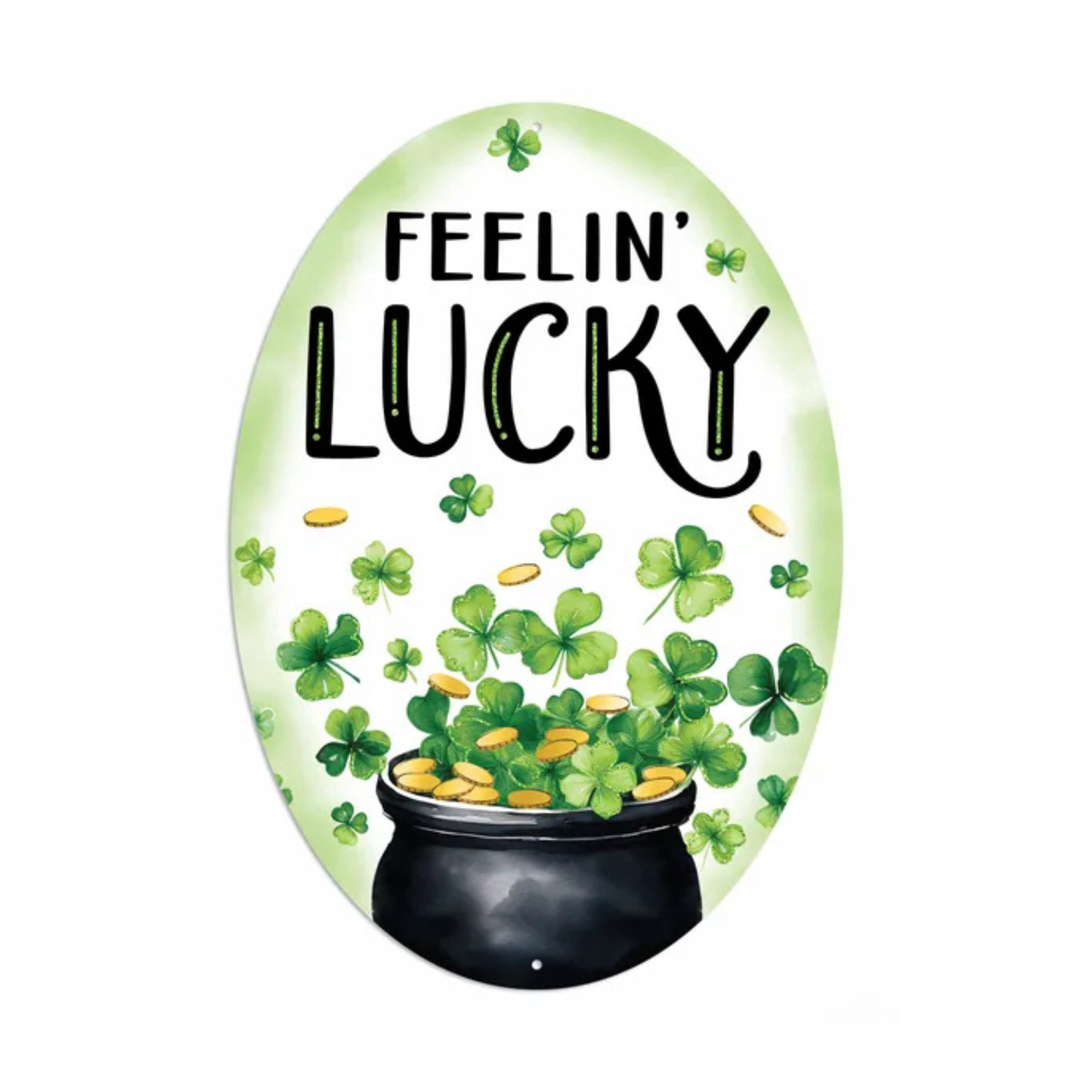 Feelin’ Lucky St. Patrick’s Day Metal Sign for Wreaths-MD1752 Craig Bachman