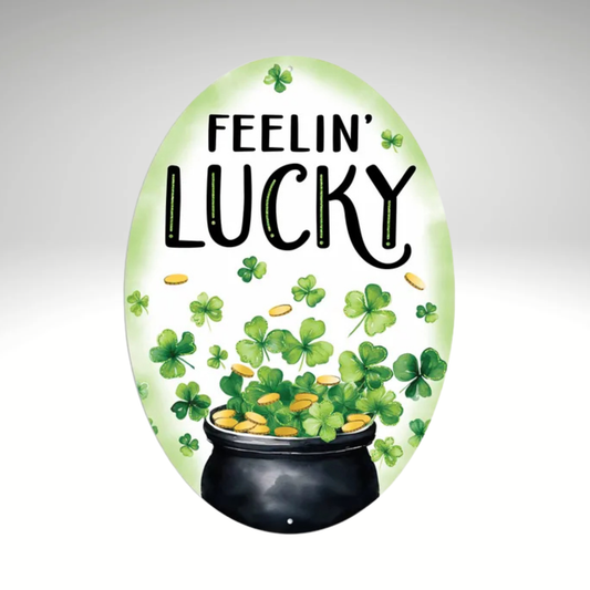 Feelin’ Lucky St. Patrick’s Day Metal Sign for Wreaths-MD1752 Craig Bachman