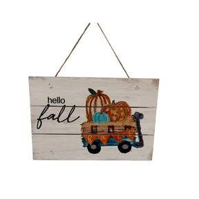 Hello Fall Wagon Pumpkin Sign 12x8 Rustic Farmhouse Autumn Decor-CM2087 Sims Pottery