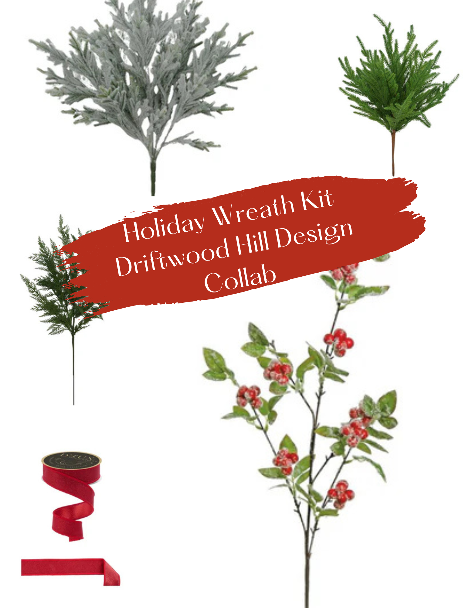 Driftwood Hill Designs Collaboration Kit 1-Classic Christmas Grapevine Wreath Kit TCTCrafts