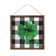Lucky Shamrock Sign 10 Inch St Patrick’s Day Buffalo Check Decor-AP8741 Craig Bachman