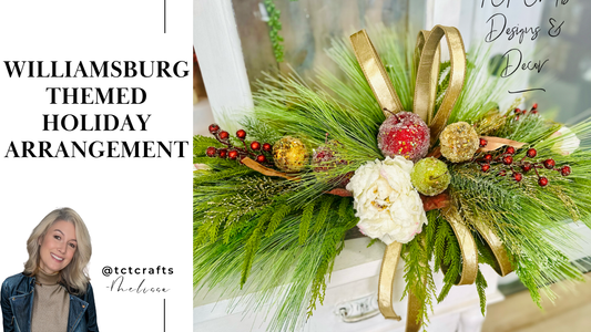 Digital Download: Williamsburg Themed Arrangement Tutorial | PDF + Video Link | DIY Craft Tutorial TCT Crafts