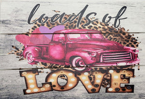 CM2128-12"x8" Wooden Sign with Rope "Loads of Love" Valentine's Day Truck Sign - TCTCrafts