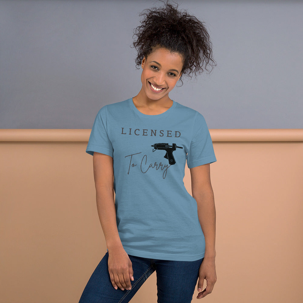 Licensed To Carry Hot Glue Gun Crafting T-Shirt - TCTCrafts