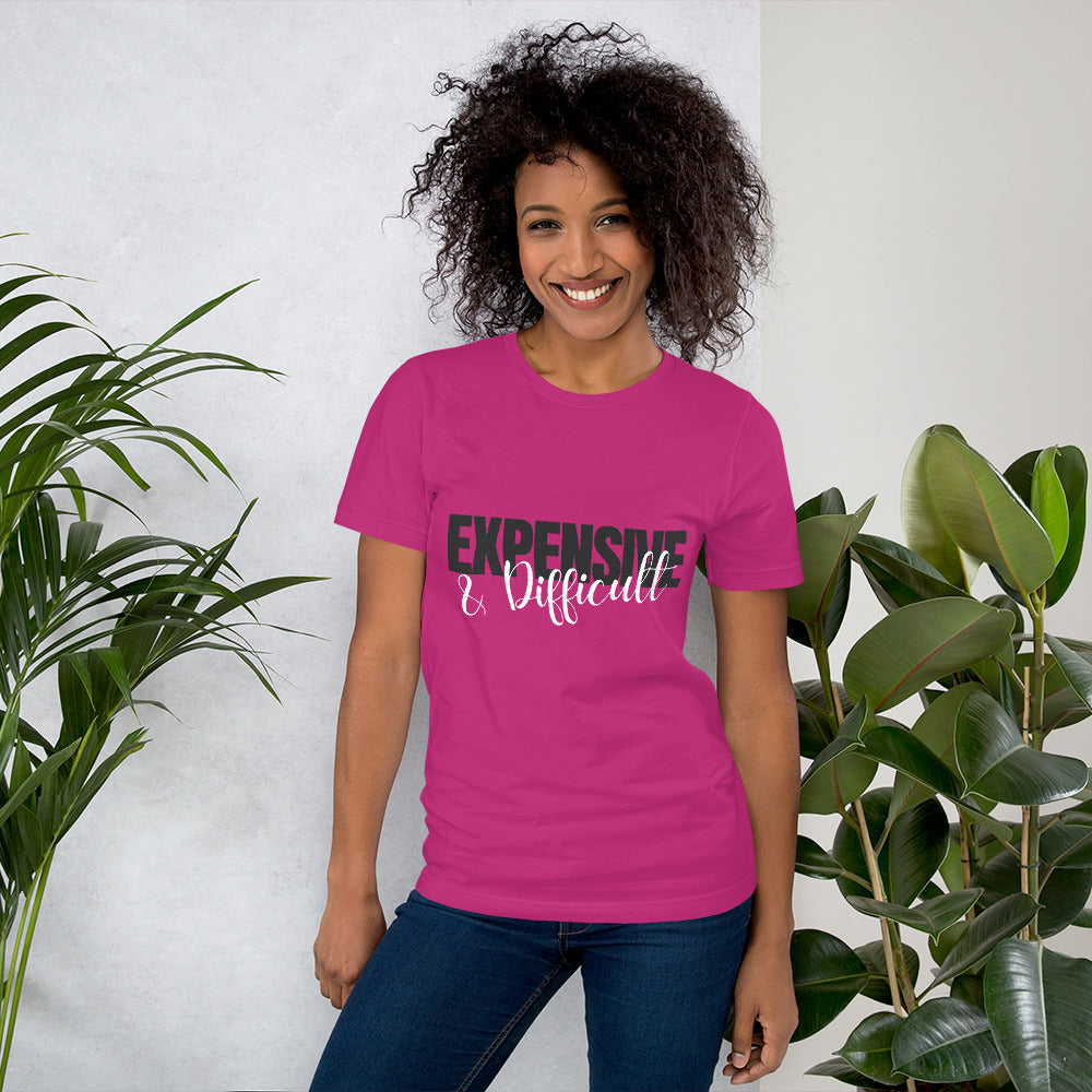 Expensive & Difficult T-Shirt-Funny Unisex T-Shirt TCTCrafts