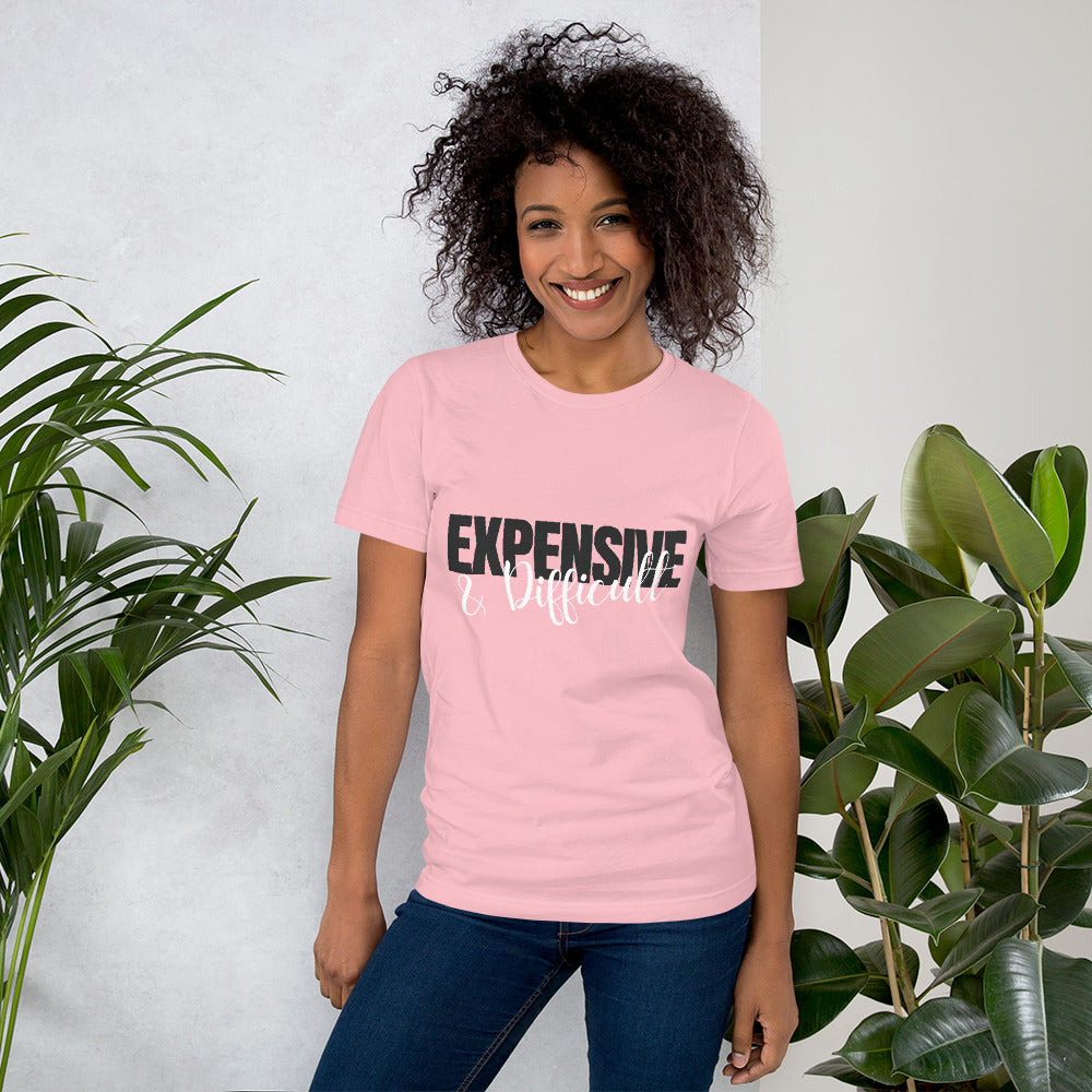 Expensive & Difficult T-Shirt-Funny Unisex T-Shirt TCTCrafts